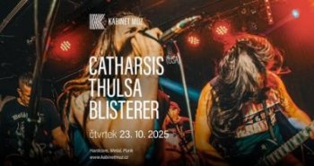 Náhledový obrázek události Catharsis (USA) + Thulsa + Blisterer