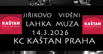 Náhledový obrázek události LAHKA MUZA (SK) & JIŘÍKOVO VIDĚNÍ