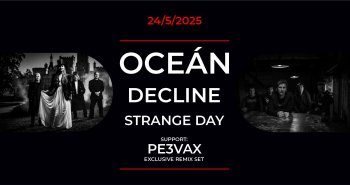 Náhledový obrázek události Oceán + Decline + Strange Day + support: Pe3vax