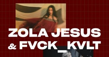 Náhledový obrázek události Zola Jesus (USA) + Fvck_Kvlt